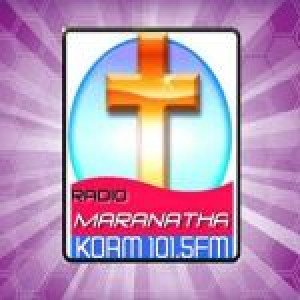 KORM Radio Maranatha 101.5 FM