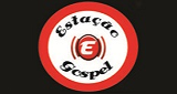 RADIO ESTAÇÃO GOSPEL