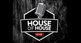 House Of House 