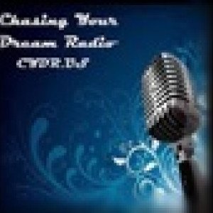 Chasing Your Dream Radio